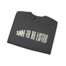 Time to be lifted Unisex Heavy Blend™ Crewneck Sweatshirt