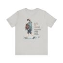 Inspirational Journey Tee, Life is a Journey T-Shirt, Walk Your Own Path Shirt, Unisex Motivational Shirt, Gift for Adventurers, Casual Wear