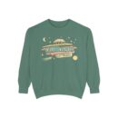 The truth is out there Unisex Garment-Dyed Sweatshirt