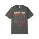 Explore Space Unisex Garment-Dyed T-Shirt | Adventure & Travel Theme