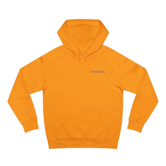 Even bears do Unisex Supply Hoodie - Image 37
