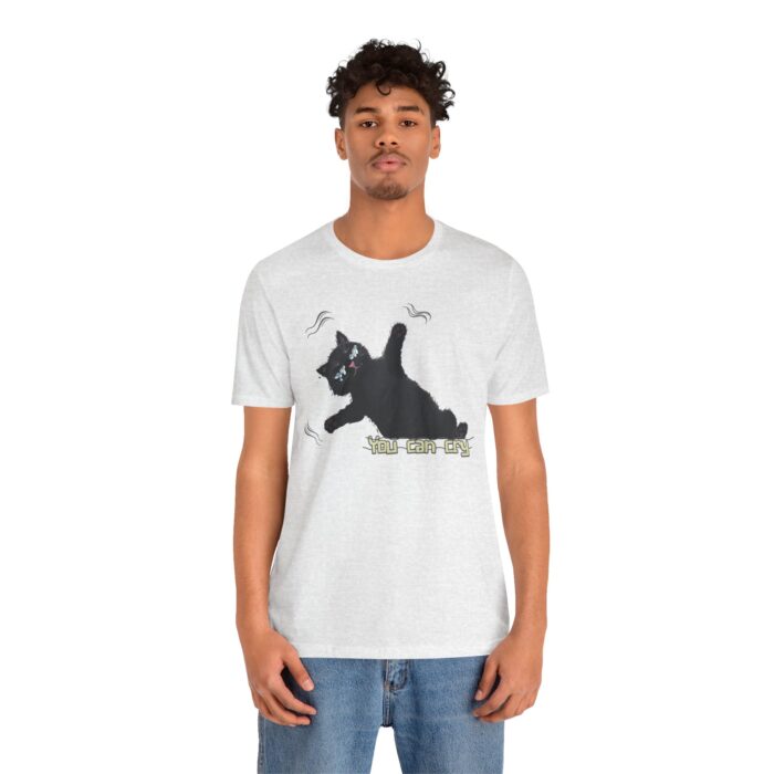 Funny Cat Graphic Tee - You Can Cry, Unisex T-Shirt for Cat Lovers, Gift for Pet Owners, Casual Wear, Humor Shirt, Birthday Present - Image 16
