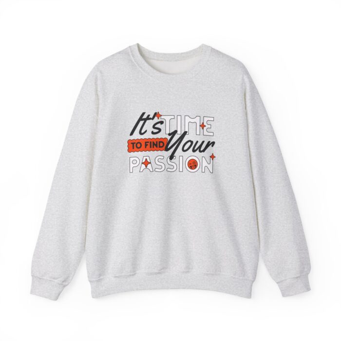 It's time find your passion Unisex Heavy Blend™ Crewneck Sweatshirt - Image 21