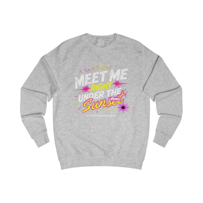 Meet me right under the sunset Unisex Sweatshirt - Image 11
