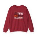 It's time find your passion Unisex Heavy Blend™ Crewneck Sweatshirt