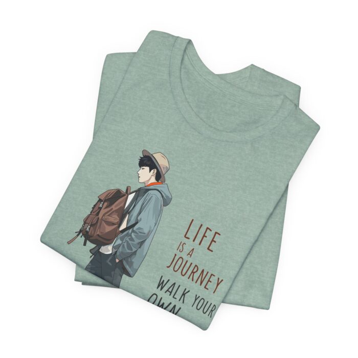Inspirational Journey Tee, Life is a Journey T-Shirt, Walk Your Own Path Shirt, Unisex Motivational Shirt, Gift for Adventurers, Casual Wear - Image 53