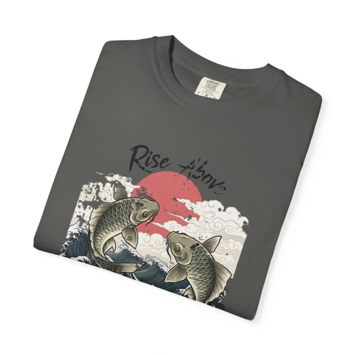 Rise above Unisex Garment-Dyed T-shirt - Image 49