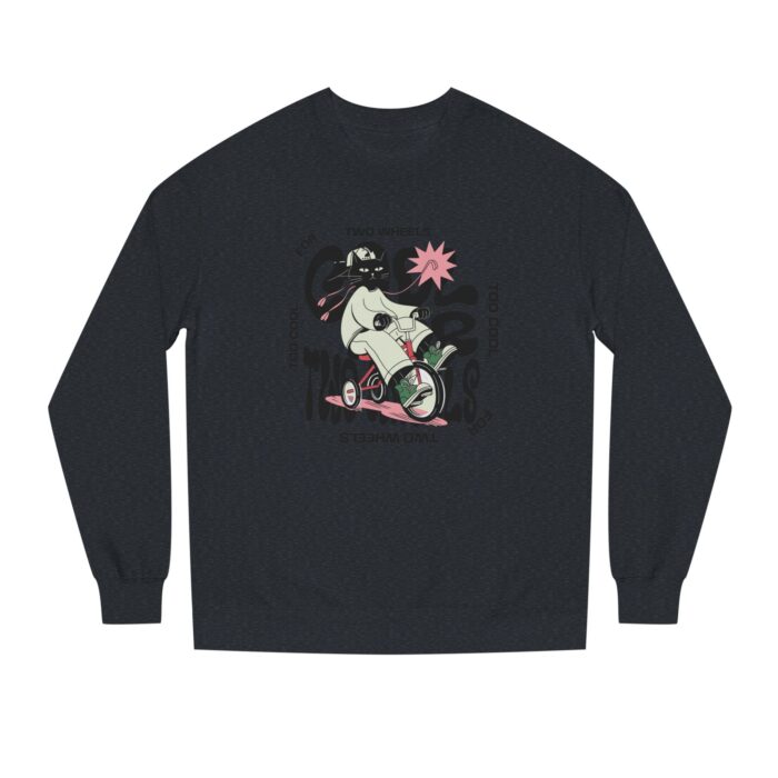Too cool for two wheels Unisex Crew Neck Sweatshirt - Image 57