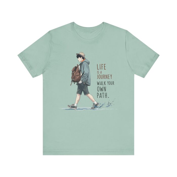 Inspirational Journey Tee, Life is a Journey T-Shirt, Walk Your Own Path Shirt, Unisex Motivational Shirt, Gift for Adventurers, Casual Wear - Image 41