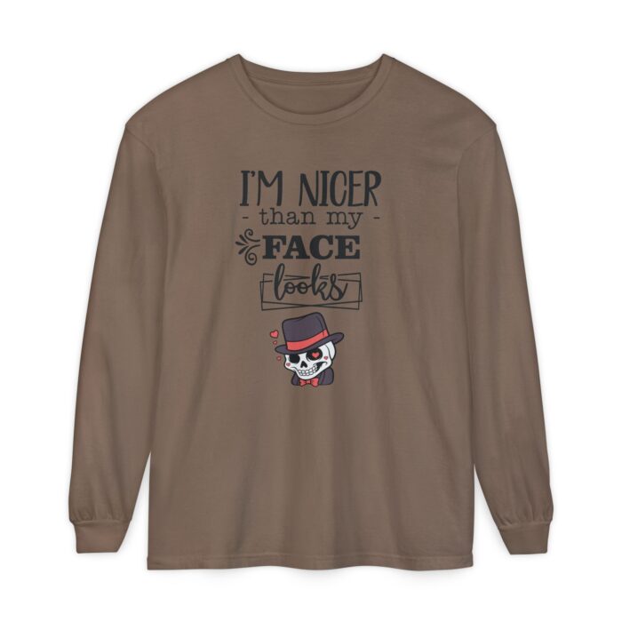 I am nicer than my face looks Unisex Garment-dyed Long Sleeve T-Shirt - Image 61