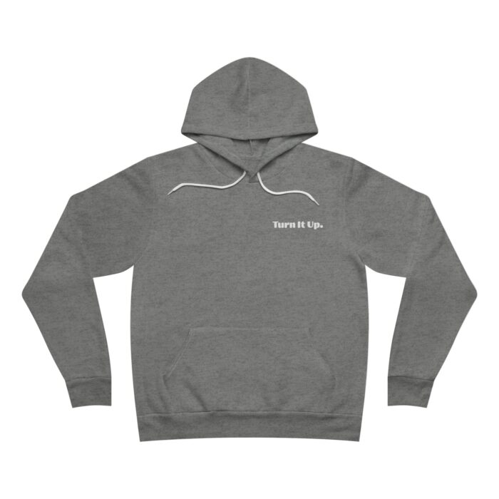 Turn it up Unisex Sponge Fleece Pullover Hoodie - Image 9