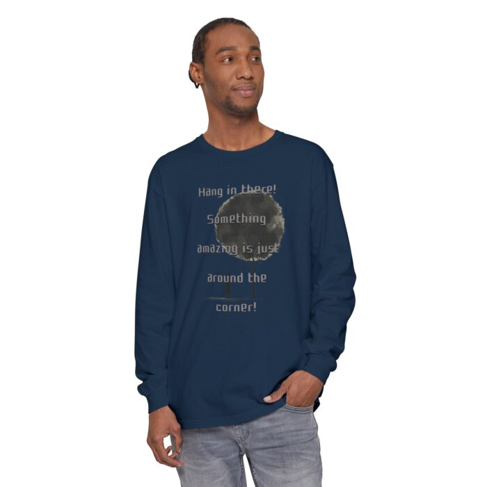 Something amazing is just around the corner! Unisex Garment-dyed Long Sleeve T-Shirt - Image 15
