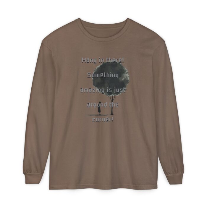 Something amazing is just around the corner! Unisex Garment-dyed Long Sleeve T-Shirt - Image 17