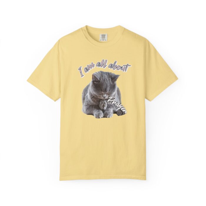 I'm all about prayer Unisex Garment-Dyed T-shirt - Image 33