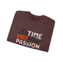 It's time find your passion Unisex Heavy Blend™ Crewneck Sweatshirt